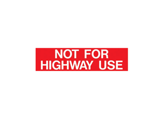 3X12 Not For Highway Use Decal